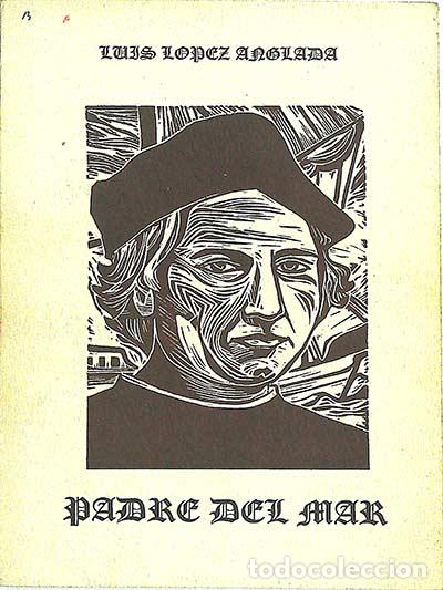 Libros: Padre del mar - L&oacute;pez Anglada, Luis - Foto 1