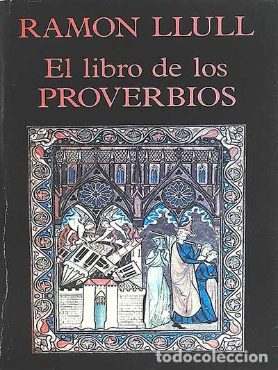 Libros: El libro de los proverbios - Ram&oacute;n Llull - Foto 1
