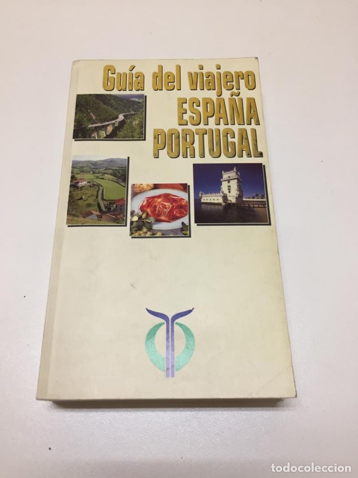 Gu&iacute;a del viajero Espa&ntilde;a Portugal