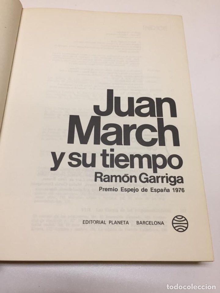 Libros: Juan March y su tiempo de Ram&oacute;n Garriga - Foto 2