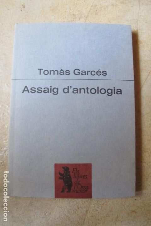 Libros: ASSAIG DANTOLOGIA. TOMAS GARCES - Foto 1