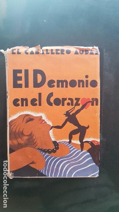 Libros: EL DEMONIO EN EL CORAZ&Oacute;N - EL CABALLERO AUDAZ - 1950 - Foto 1