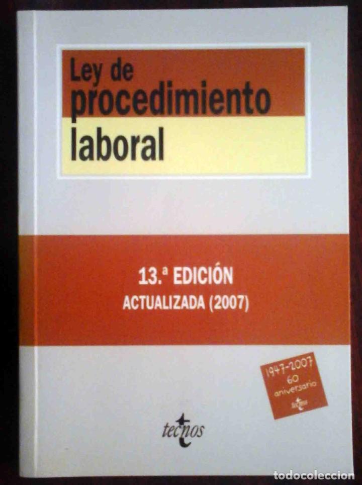 Libros: Ley de procedimiento laboral - 13&ordf; Ed. 2007 - Ed. Tecnos. - Foto 1