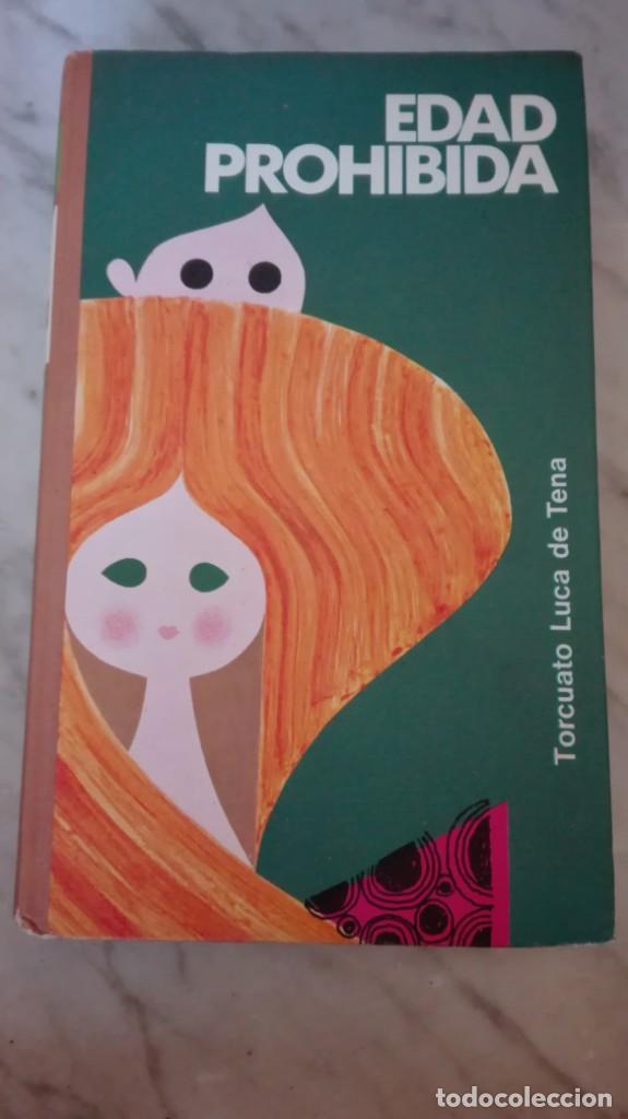 Libros: Edad prohibida Torcuato Luca de Tena 1970 - Foto 1