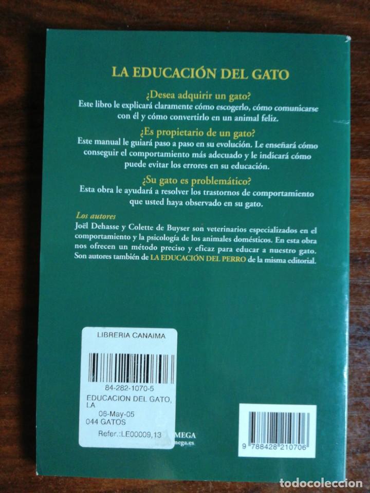 Libros: LA EDUCACI&Oacute;N DEL GATO. JO&Euml;L DEHASSE / COLETTE DE BUYSER - Foto 5