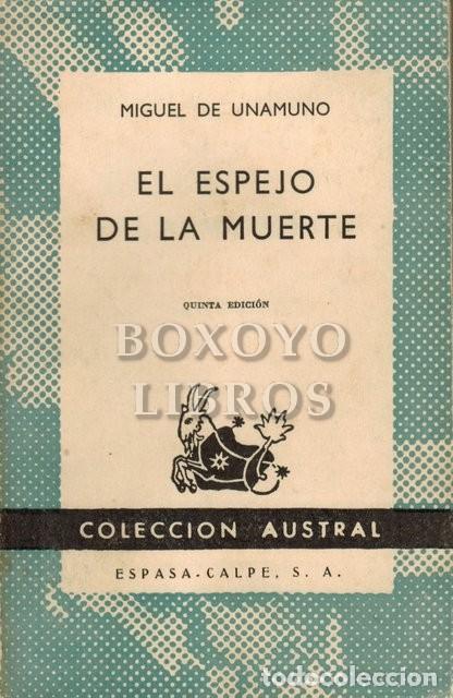 Libros: UNAMUNO, Miguel de. El espejo de la muerte - Foto 1