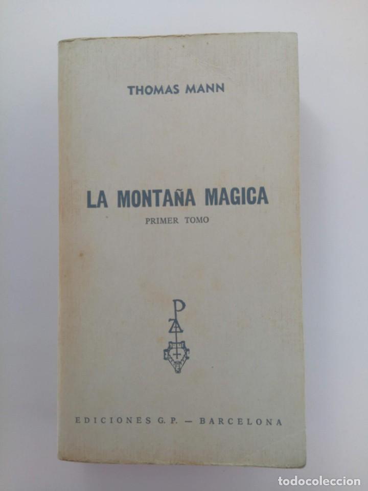 Libros: LA MONTA&Ntilde;A M&Aacute;GICA TOMO I - THOMAS MANN - Foto 1