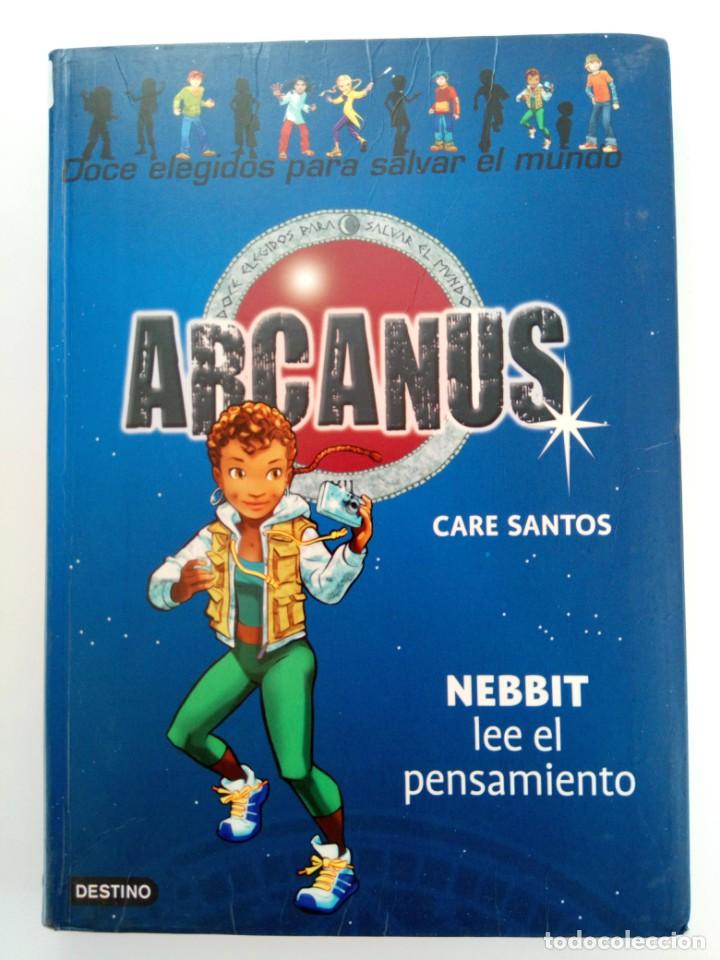 Libros: ARCANUS - NEBBIT LEE EL PENSAMIENTO - CARE SANTOS - Foto 1