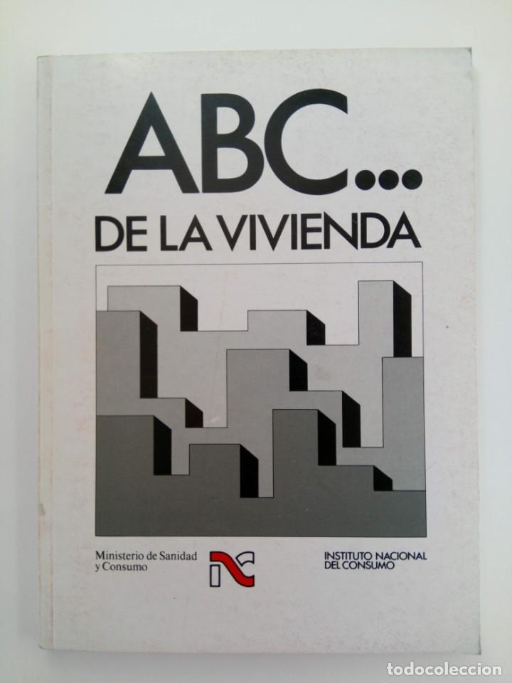 Libros: ABC... DE LA VIVIENDA INSTITUTO NACIONAL DE CONSUMO - Foto 1