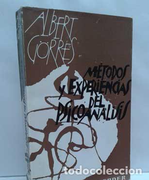 Libros: M&Eacute;TODOS Y EXPERIENCIAS DEL PSICOAN&Aacute;LISIS - G&Ouml;RRES, ALBERT - Foto 1