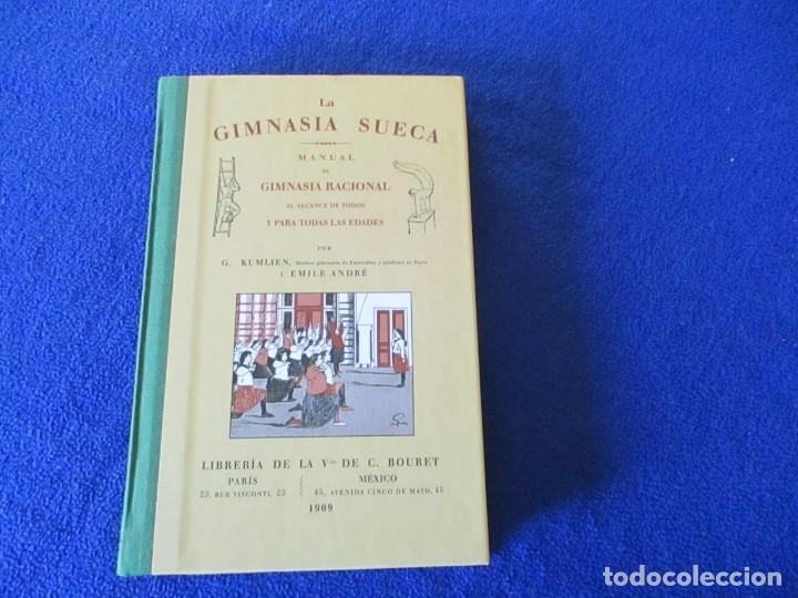 Libros: LA GIMNASIA SUECA G. Kumlien y E. Andr&eacute; Ediciones RBA 2007 - Foto 1