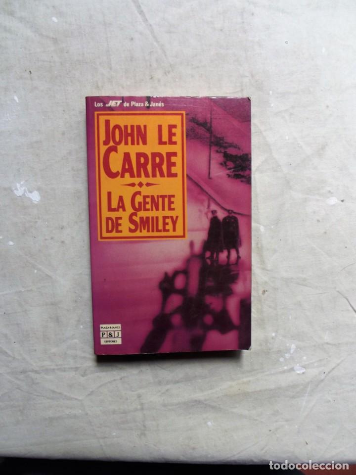 Libros: LA GENTE DE SMILEY POR JOHN LE CARRE - Foto 1