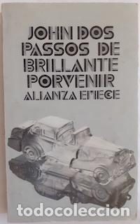 Libros: De brillante porvenir - John Dos Passos - Foto 1