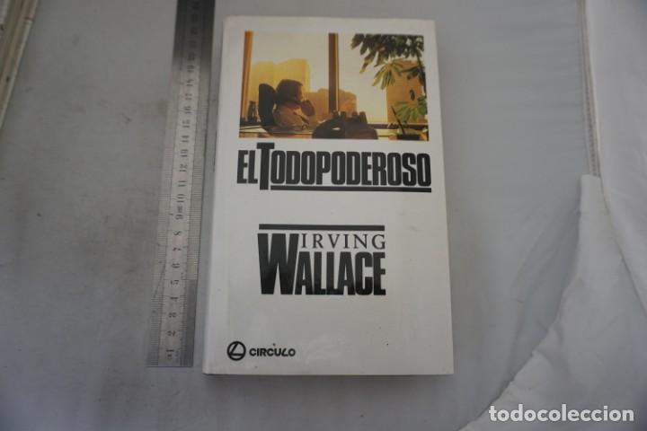 Libros: AR/1/ EL TODO PODEROSO - IRWING WALLACE / CIRCULO DE LECTORES - Foto 2