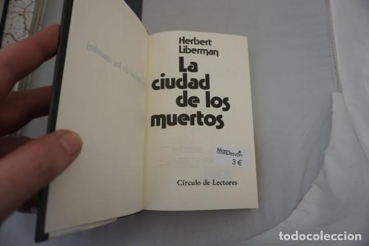 Libros: AR/1/ LA CIUDAD DE LOS MUERTOS - HERBERT LIBERMAN / CIRCULO DE LECTORES - Foto 3