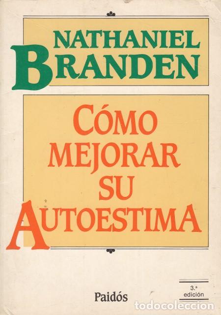 Libros: C&Oacute;MO MEJORAR SU AUTOESTIMA - BRANDEN, NATHANIEL - Foto 1