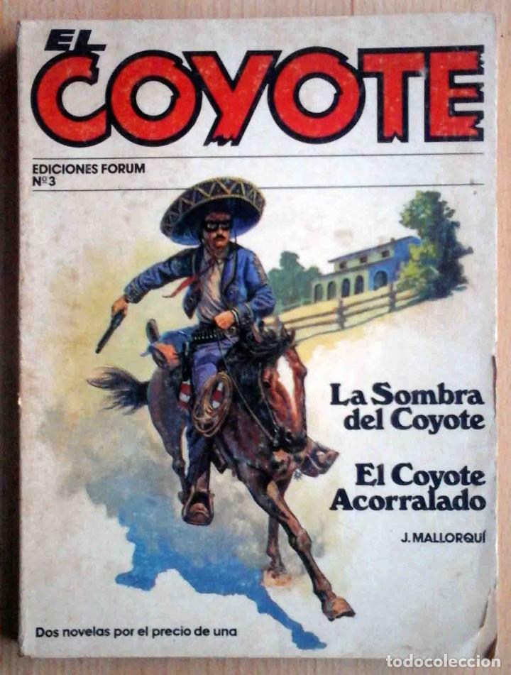Libros: El Coyote N&ordm; 3 Ediciones Forum - Foto 1