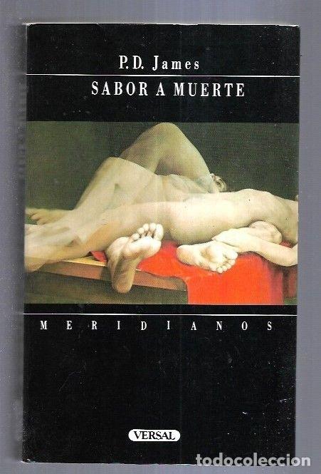 Libros: SABOR A MUERTE - P. D. JAMES - Foto 4