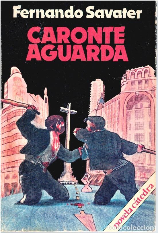 Libros: CARONTE AGUARDA - Fernando Savater - Foto 1