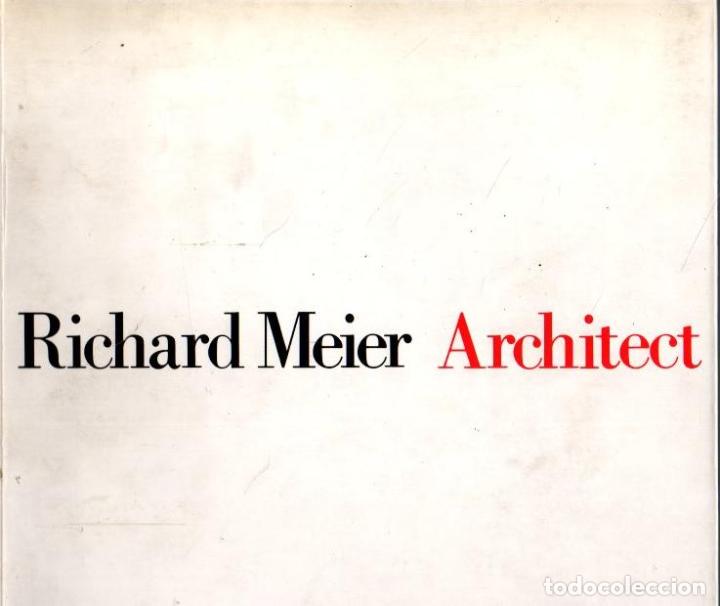 Libros: RICHARD MEIER. ARCHITECT. 1 Y 2. - CATALOGO. - Foto 1