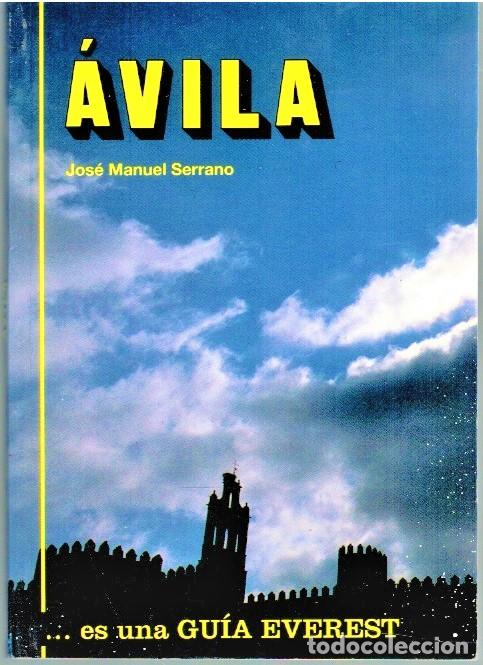 Libros: &Aacute;VILA - Jos&eacute; Manuel Serrano - Foto 1