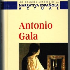 Libros: LAS AFUERAS DE DIOS - ANTONIO GALA