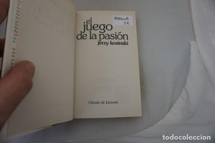 Libros: AR/1/ EL JUEGO DE LA PASION - JERZY KOSINSKI / CIRCULO DE LECTORES - Foto 3