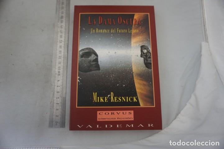 Libros: AR/1/ LA DAMA OSCURA UN ROMANCE DEL FUTURO LEJANO - MIKE RESNICK / VALDEMAR