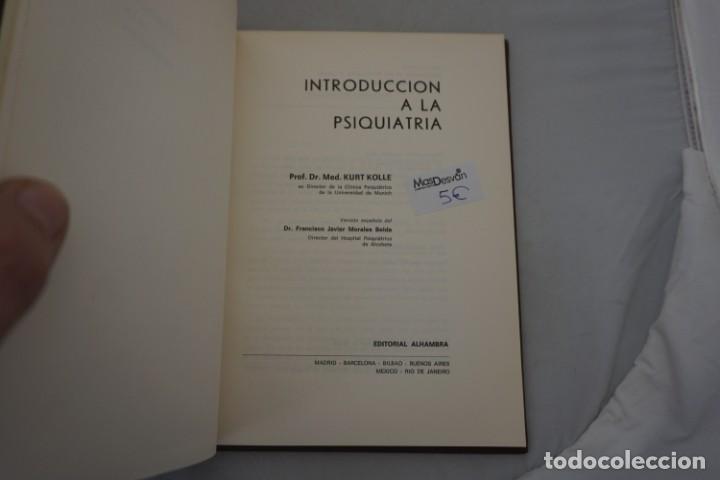 Libros: AR/2/ INTRODUCCION A LA PSIQUIATRIA - KURT KOLLE / EDITORIAL ALHAMBRA - Foto 3