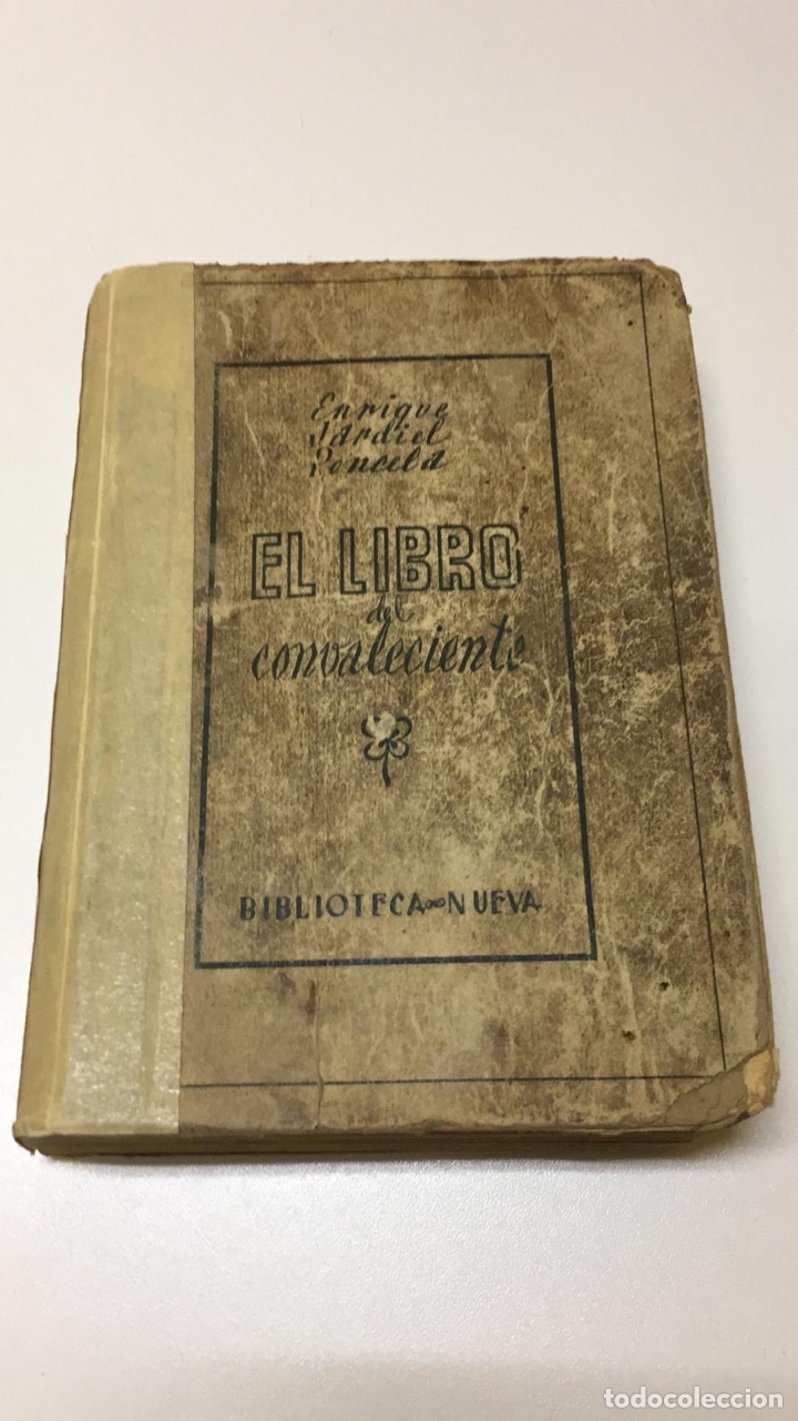 Libros: El libro del convaleciente de Enrique Jardiel Poncela 2&deg; edici&oacute;n - Foto 1