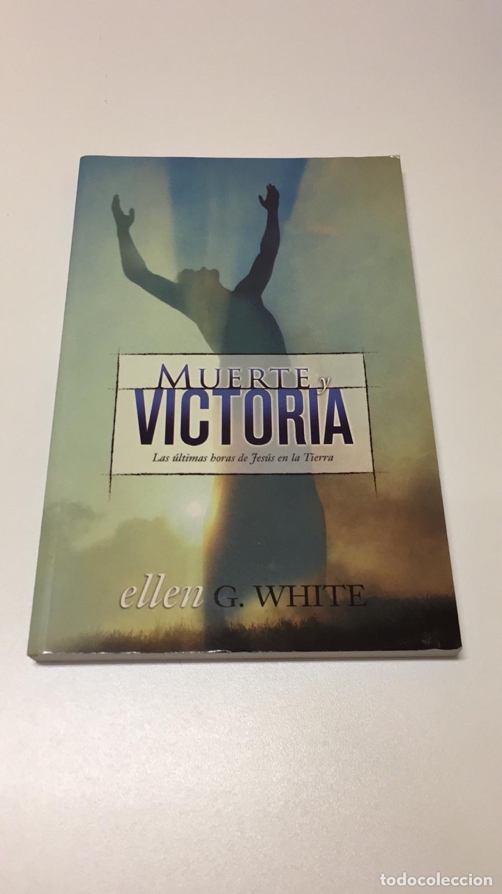 Libros: Muerte y victoria de Ellen G. White - Foto 1