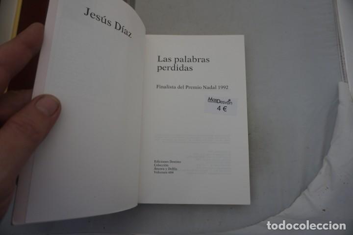 Libros: AR/2/ LAS PALABRAS PERDIDAS - JESUS DIAZ / EDICIONES DESTINO - Foto 3