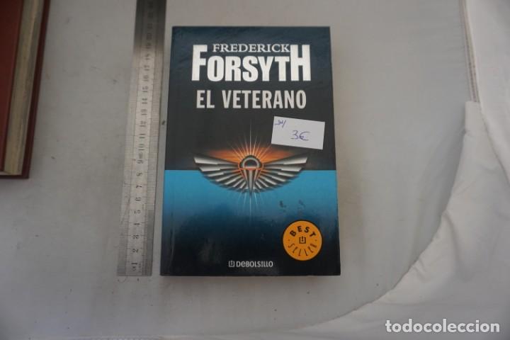 Libros: AR/2/ EL VETERANO - FREDERICK FORSYTH / DEBOLSILLO - Foto 1