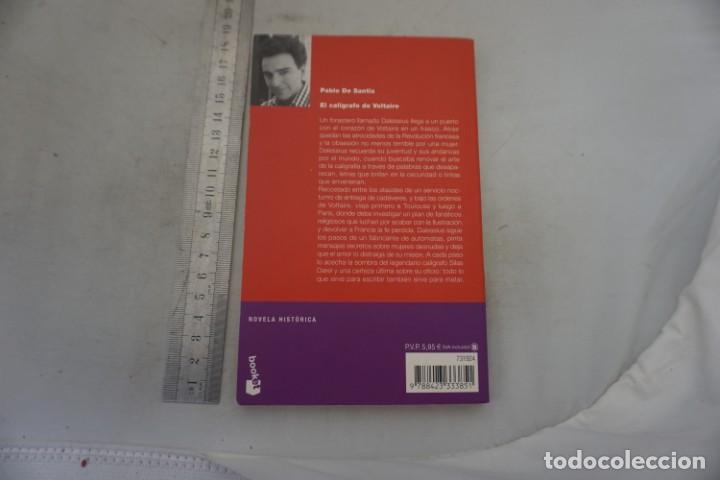 Libros: AR/2/ EL CALIGRAFO DE VOLTAIRE - PABLO DE SANTIS / EDICIONES DESTINO - Foto 4