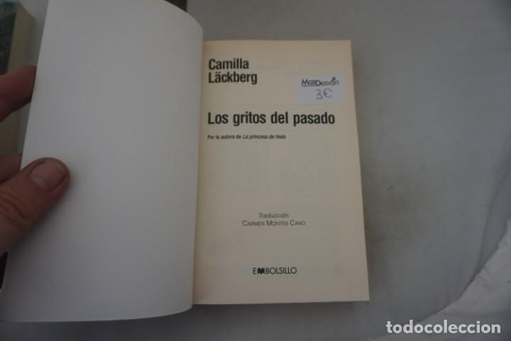 Libros: AR/2/ LOS GRITOS DEL PASADO - CAMILLA LACKBERG / EMBOLSILLO - Foto 3