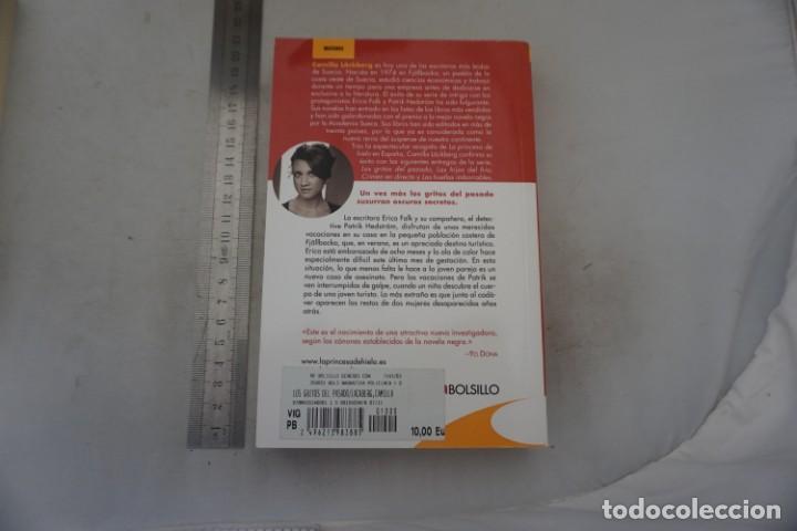Libros: AR/2/ LOS GRITOS DEL PASADO - CAMILLA LACKBERG / EMBOLSILLO - Foto 5