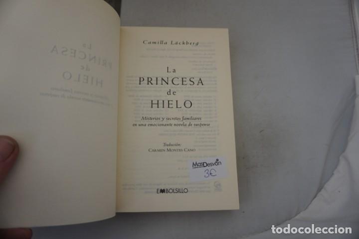 Libros: AR/2/ LA PRINCESA DE HIELO - CAMILLA LACKBERG / EMBOLSILLO - Foto 3