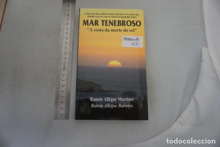 Libros: AR/2/ MAR TENEBROSO A COSTA DA MORTE DO SOL - RAMON ALLEGUE MARTINEZ - Foto 1