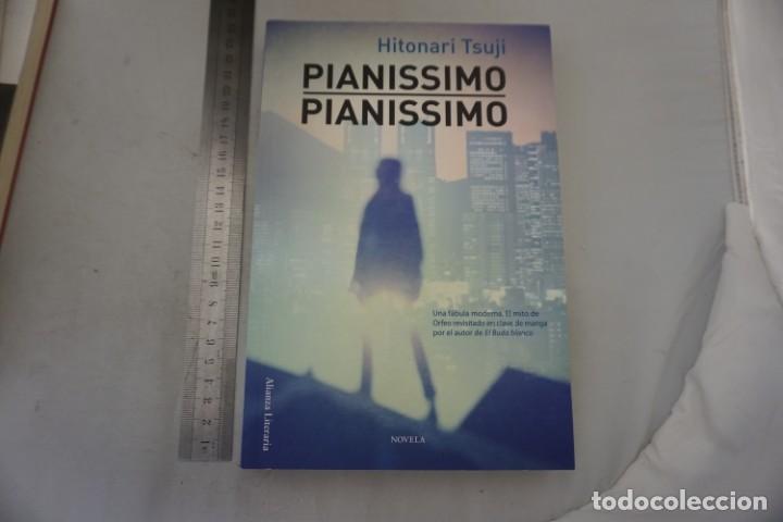 Libros: AR/2/ PIANISIMO PIANISIMO - HITONARI TSUJI / ALIANZA EDITORIAL - Foto 1