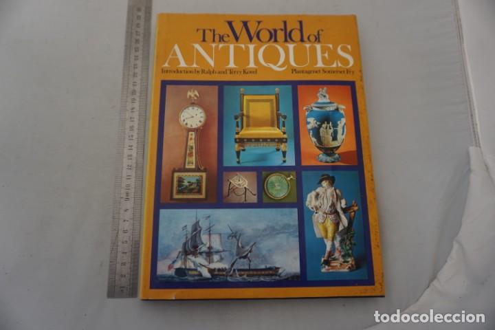 Libri di seconda mano: AR/2/ THE WORLD OF ANTIQUES - RALPH AND TERRY KOVEL / PLANTAGENET SOMERSET FRY