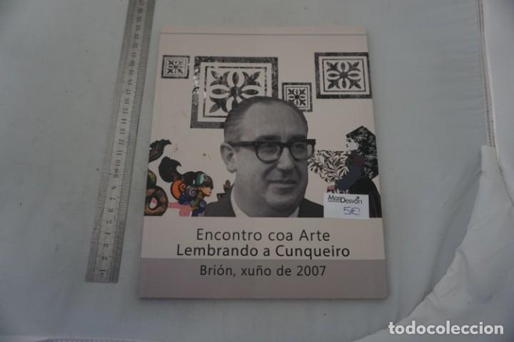 Livres: AR/2/ ENCONTRO COA ARTE LEMBRANDO A CUNQUEIRO - BRION XU&Ntilde;O DE 2007