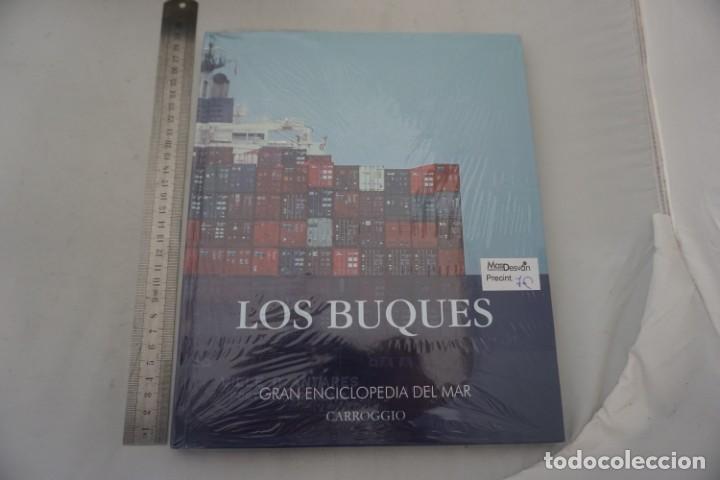 Livres: AR/2/ PRECINTADO - LOS BUQUES - GRAN ENCICLOPEDIA DEL MAR / CARROGGIO