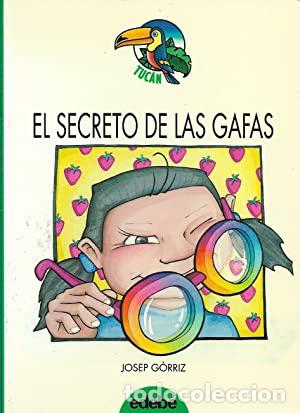 Libros: EL SECRETO DE LAS GAFAS - G&oacute;rriz,Josep - Foto 1