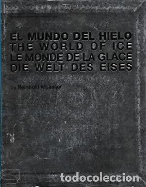 Libros: EL MUNDO DEL HIELO + disco - Messner,Reinhold - Foto 1