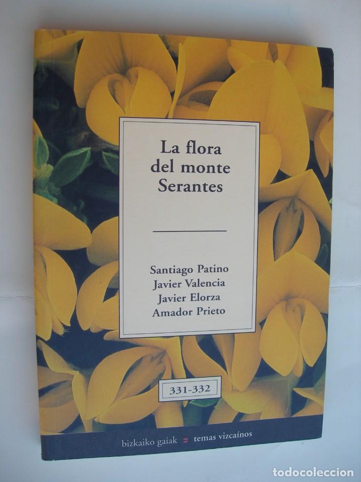 Libros: LA FLORA DEL MONTE SERANTES / VVAA - Foto 1