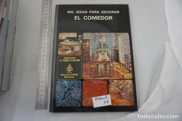 Libros: AR/3/ MIL IDEAS PARA DECORAR - EL COMEDOR / EDICIONES STOCK BARCELONA