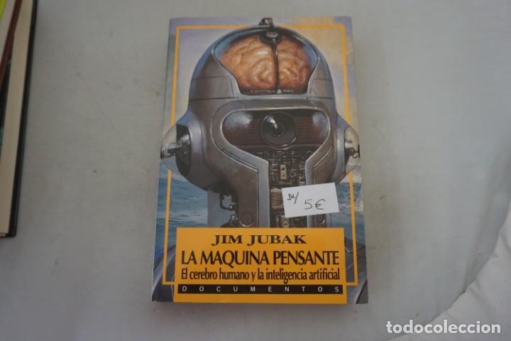 Libros: AR/2/ LA MAQUINA PENSANTE - JIM JUBAK / EDICIONES B - Foto 1