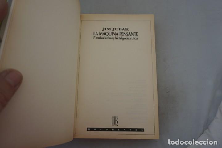 Libros: AR/2/ LA MAQUINA PENSANTE - JIM JUBAK / EDICIONES B - Foto 3