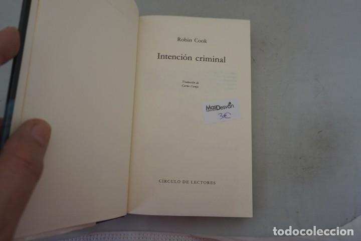 Libros: AR/2/ INTENCION CRIMINAL - ROBIN COOK - CIRCULO DE LECTORES - Foto 3