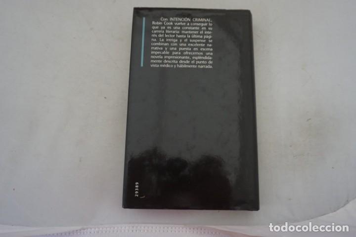 Libros: AR/2/ INTENCION CRIMINAL - ROBIN COOK - CIRCULO DE LECTORES - Foto 5